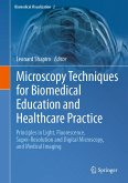 Microscopy Techniques for Biomedical Education and Healthcare Practice (eBook, PDF)