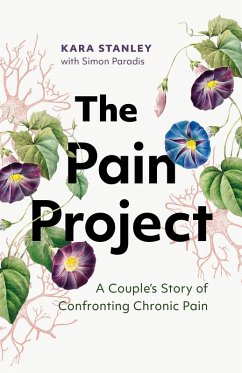 The Pain Project (eBook, ePUB) - Stanley, Kara; Paradis, Simon