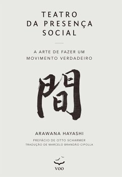 Teatro da Presença Social (eBook, ePUB) - Hayashi, Arawana