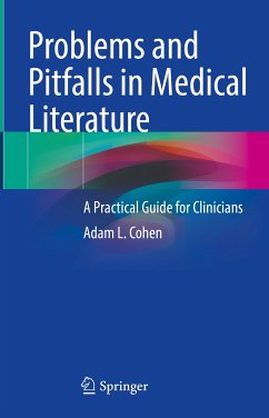 Problems and Pitfalls in Medical Literature (eBook, PDF) - Cohen, Adam L.