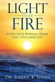 LIGHT YOUR FIRE (eBook, ePUB)