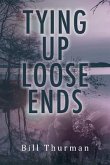 Tying Up Loose Ends (eBook, ePUB)