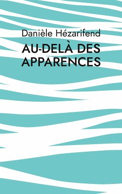 Au-delà des apparences (eBook, ePUB)