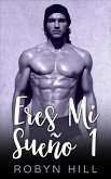 Eres mi sueño (eBook, ePUB)