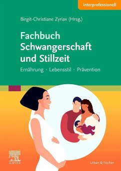 Cover Fachbuch Schwangerschaft und Stillzeit - Ernährung, Lebensstil, Prävention (eBook, ePUB)