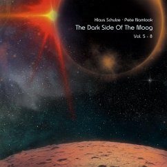 The Dark Side Of The Moog-Vol. 5-8 - Schulze,Klaus & Namlook,Pete