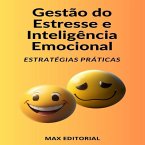 Gestão do Estresse e Inteligência Emocional (eBook, ePUB)