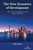 The New Dynamics of Development (eBook, ePUB)