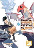 Campfire Cooking in Another World with My Absurd Skill: Volume 14 (eBook, ePUB)
