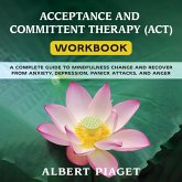 ACCEPTANCE AND COMMITTENT THERAPY (ACT) WORKBOOK (MP3-Download)