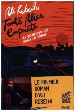 Tante Alice enquête - Rebeihi, Ali
