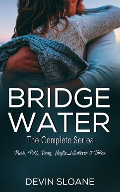 Bridgewater: The Complete Series (eBook, ePUB) - Sloane, Devin