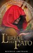 L'erede del fato (Le cronistorie... - Bild 1