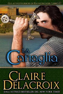 Cover La canaglia (Gli avventurieri di Ravensmuir, #1) (eBook, ePUB)