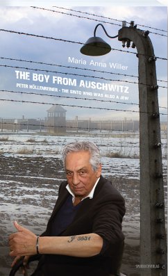 The Boy From Auschwitz (fixed-layout eBook, ePUB) - Willer, Maria Anna