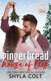 Gingerbread House of Lies (eBook, ePUB)