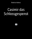 Casimir das Schlossgespenst (eBook, ePUB)