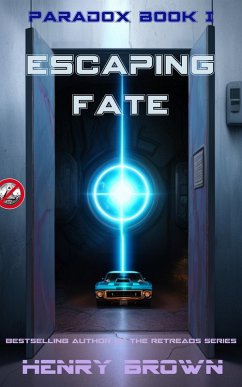 Cover Escaping Fate (Paradox, #1) (eBook, ePUB)
