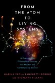 From the Atom to Living Systems (eBook, PDF)