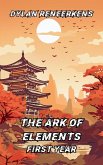 The Ark of Elements: First Year (eBook, ePUB)
