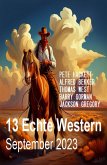 13 Echte Western September 2023 (eBook, ePUB)