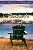 The Cowboy's Accidental Romance (The Inn at Emerald Lake) (eBook, ePUB)