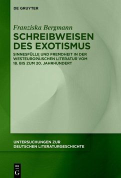 Schreibweisen des Exotismus (eBook, ePUB) - Bergmann, Franziska