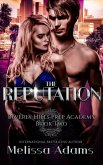 The Reputation (Beverly Hills Prep Academy, #2) (eBook, ePUB)
