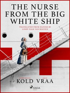 Cover The Nurse from the Big White Ship (eBook, ePUB)