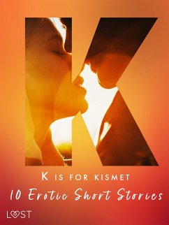 Cover K is for Kismet - 10 Erotic Short Stories (eBook, ePUB)