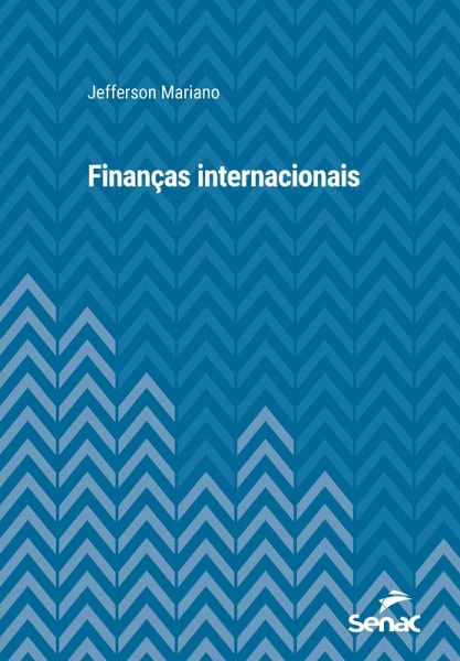 Finanças internacionais (eBook, ePUB) Finanças internacionais (eBook, ePUB)