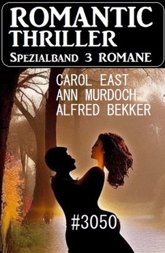 Cover Romantic Thriller Spezialband 3050 - 3 Romane (eBook, ePUB)