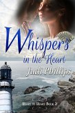 Whispers in the Heart (Heart to Heart, #2) (eBook, ePUB)