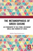The Metamorphosis of Greek Cuisine (eBook, ePUB)
