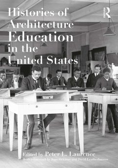 Histories of Architecture Education in the United States (eBook, ePUB)