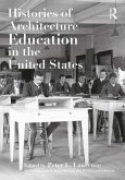 Histories of Architecture Education in the United States (eBook, PDF)