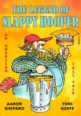 The Legend of Slappy Hooper: An American Tall Tale (eBook, ePUB)