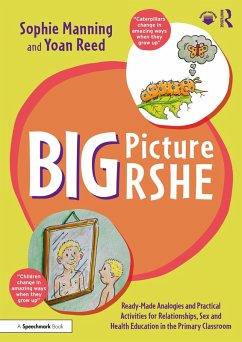 Big Picture RSHE (eBook, PDF) - Manning, Sophie; Reed, Yoan