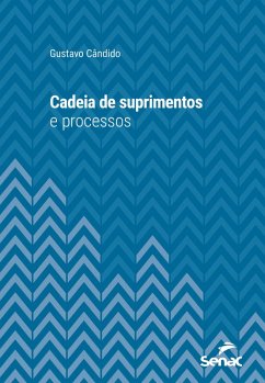 Cover Cadeia de suprimentos e processos (eBook, ePUB)