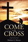 Come To The Cross (eBook, ePUB)