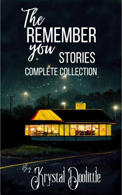 Cover The Remember You Stories Complete Collection (eBook, ePUB)