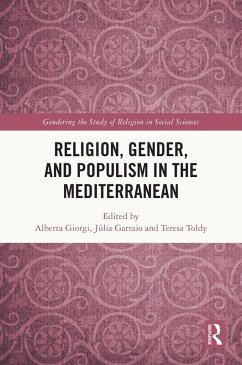 Religion, Gender, and Populism in the Mediterranean (eBook, ePUB)