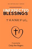 Unexpected Blessings Thankful (eBook, ePUB)