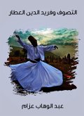Sufism and Farid al -Din al -Attar (eBook, ePUB)