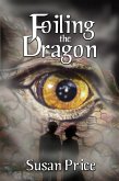 Foiling the Dragon (eBook, ePUB)