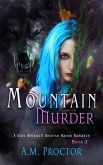 Mountain Murder (Mountain Menace, #2) (eBook, ePUB)