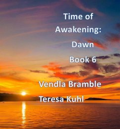 Cover Time of Awakening: Dawn (eBook, ePUB)