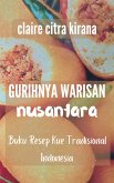Gurihnya Warisan Nusantara: Buku Resep Kue Tradisional Indonesia (eBook, ePUB) Gurihnya Warisan Nusantara: Buku Resep Kue Tradisional Indonesia (eBook, ePUB)