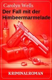 Der Fall mit der Himbeermarmelade: Kriminalroman (eBook, ePUB)