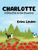 Charlotte. A City Cat in the Country (eBook, ePUB)